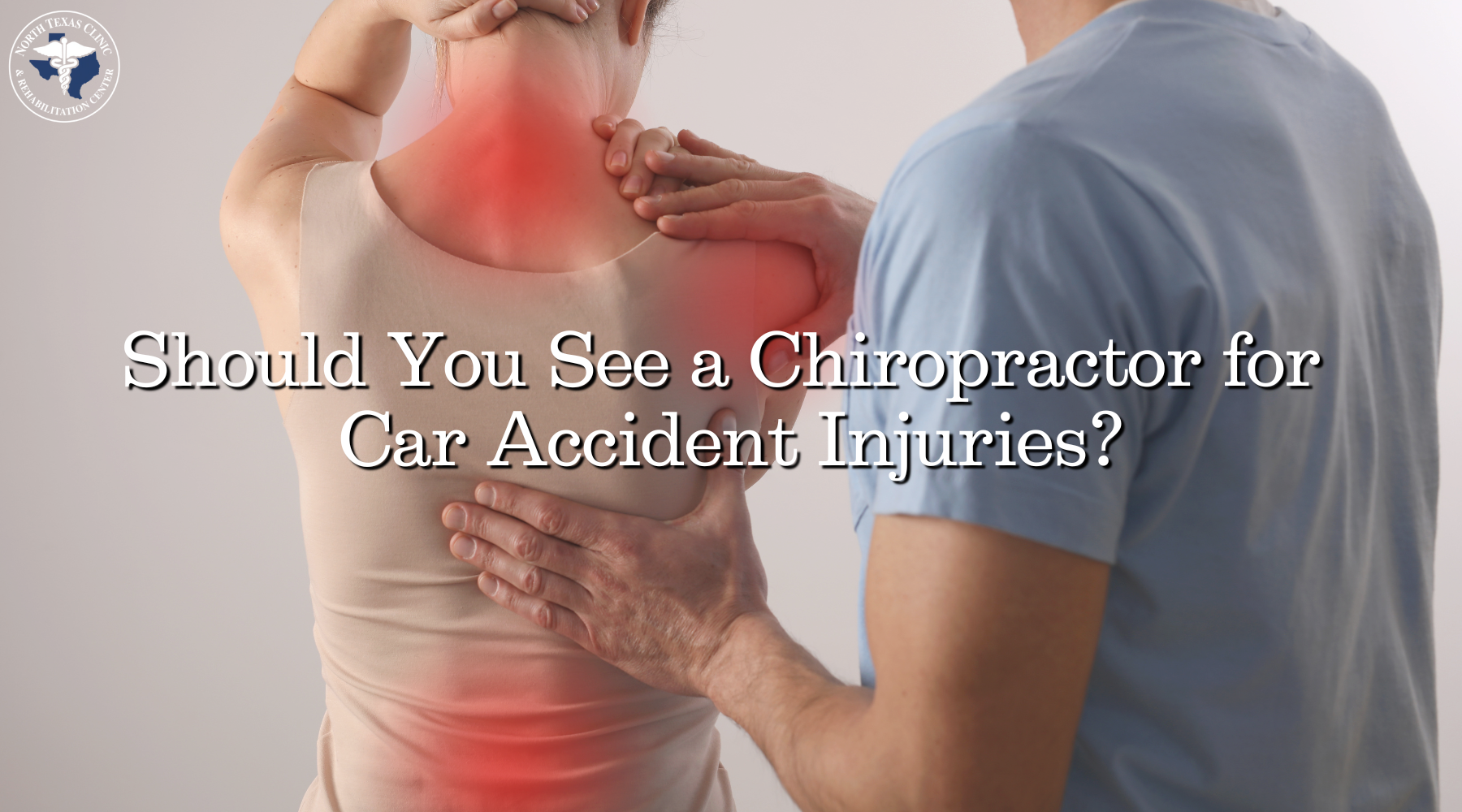 Should You See a Chiropractor for Car Accident Injuries? (Header)