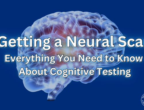 Getting a Neural Scan: Everything You Need to Know About Cognitive Testing