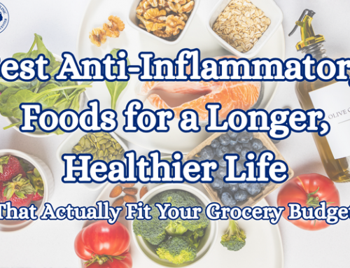 Best Anti-Inflammatory Foods for a Longer, Healthier Life (That Actually Fit Your Grocery Budget)